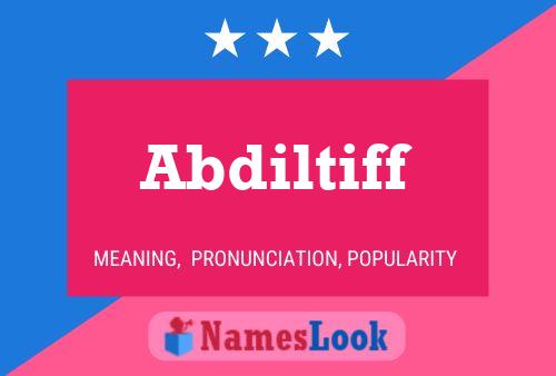 ملصق اسم Abdiltiff