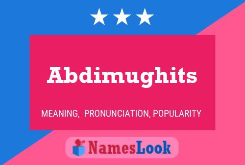 ملصق اسم Abdimughits