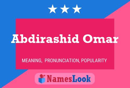 ملصق اسم Abdirashid Omar