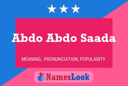 ملصق اسم Abdo Abdo Saada