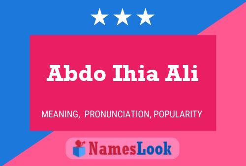 ملصق اسم Abdo Ihia Ali