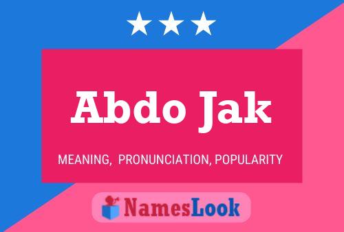 ملصق اسم Abdo Jak