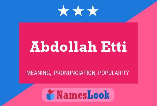 ملصق اسم Abdollah Etti