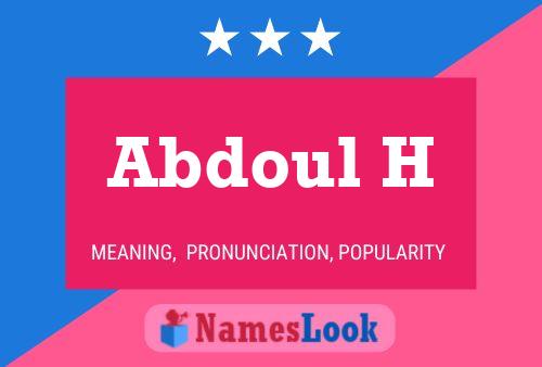 ملصق اسم Abdoul H