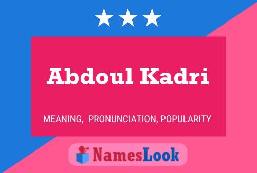 ملصق اسم Abdoul Kadri