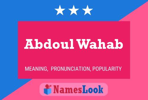 ملصق اسم Abdoul Wahab