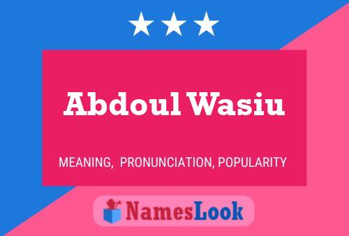 ملصق اسم Abdoul Wasiu