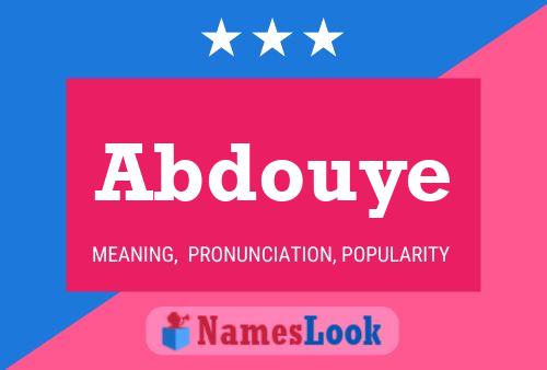 ملصق اسم Abdouye