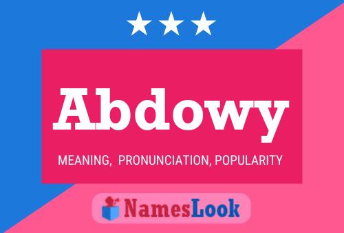 ملصق اسم Abdowy