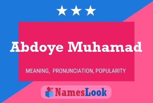 ملصق اسم Abdoye Muhamad