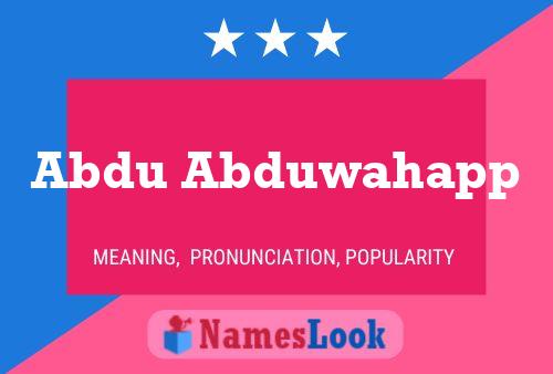 ملصق اسم Abdu Abduwahapp