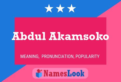 ملصق اسم Abdul Akamsoko