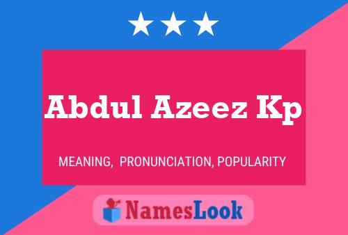 ملصق اسم Abdul Azeez Kp