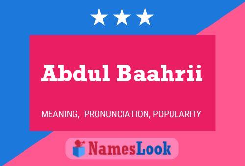 ملصق اسم Abdul Baahrii