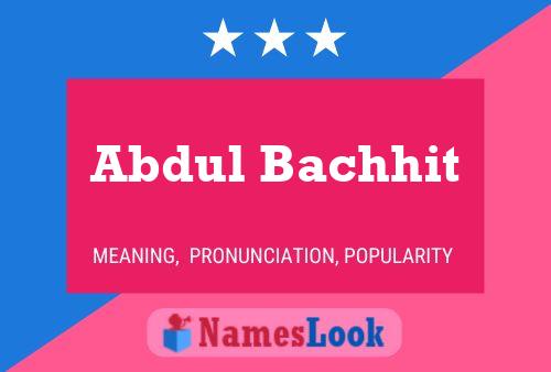 ملصق اسم Abdul Bachhit