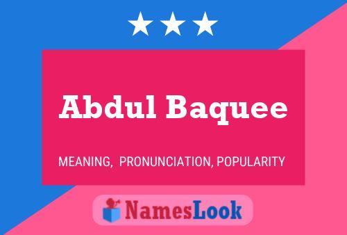 ملصق اسم Abdul Baquee