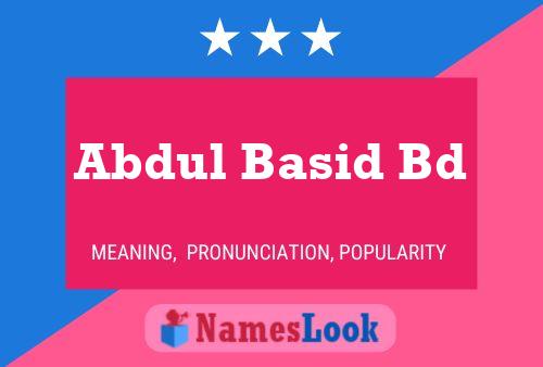 ملصق اسم Abdul Basid Bd