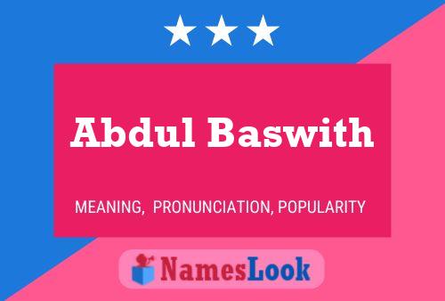 ملصق اسم Abdul Baswith