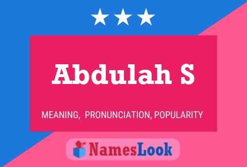 ملصق اسم Abdulah S