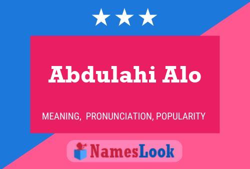 ملصق اسم Abdulahi Alo