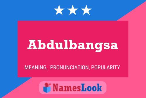 ملصق اسم Abdulbangsa