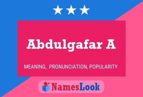 ملصق اسم Abdulgafar A