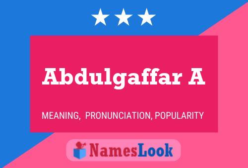 ملصق اسم Abdulgaffar A