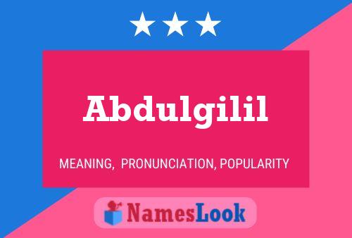 ملصق اسم Abdulgilil