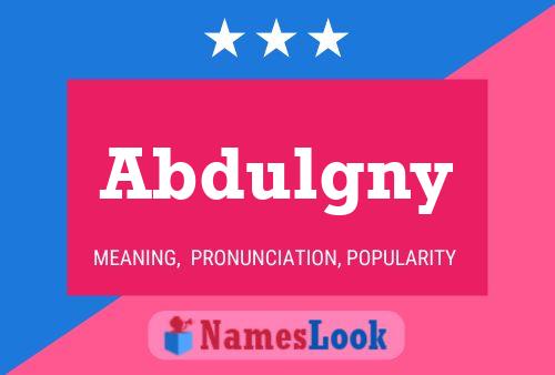 ملصق اسم Abdulgny