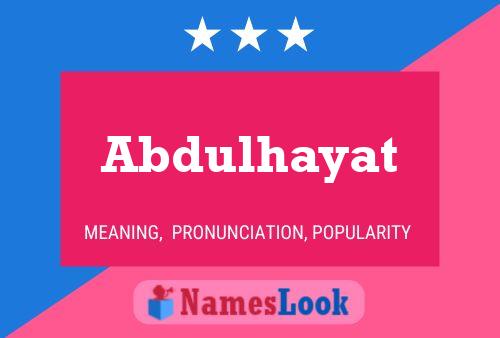 ملصق اسم Abdulhayat