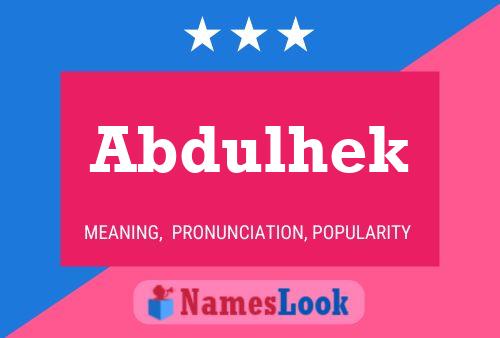 ملصق اسم Abdulhek