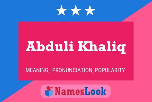 ملصق اسم Abduli Khaliq