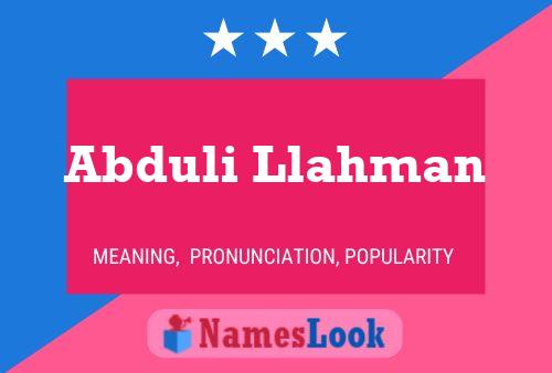 ملصق اسم Abduli Llahman