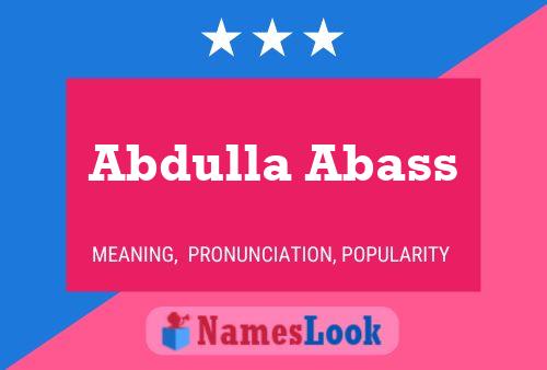 ملصق اسم Abdulla Abass