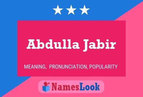 ملصق اسم Abdulla Jabir