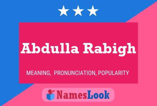 ملصق اسم Abdulla Rabigh