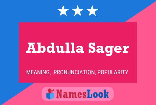 ملصق اسم Abdulla Sager