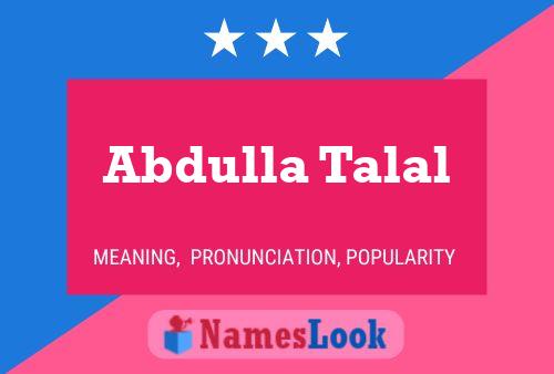 ملصق اسم Abdulla Talal