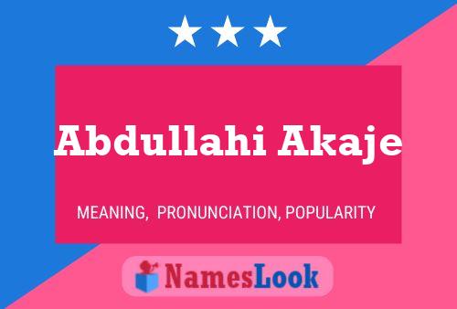 ملصق اسم Abdullahi Akaje