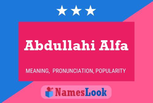 ملصق اسم Abdullahi Alfa