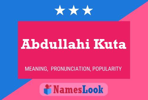 ملصق اسم Abdullahi Kuta