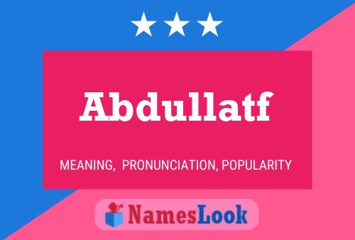 ملصق اسم Abdullatf