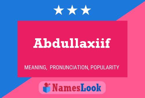 ملصق اسم Abdullaxiif