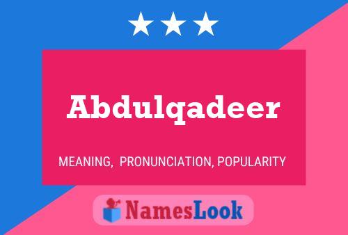 ملصق اسم Abdulqadeer