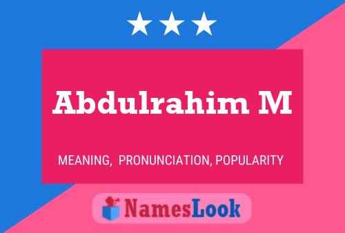 ملصق اسم Abdulrahim M