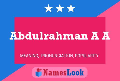 ملصق اسم Abdulrahman A A