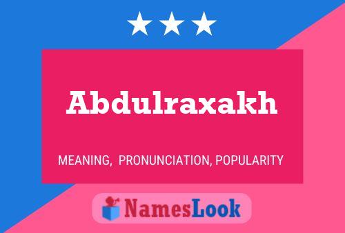 ملصق اسم Abdulraxakh