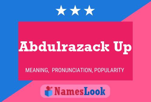 ملصق اسم Abdulrazack Up