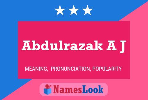 ملصق اسم Abdulrazak A J