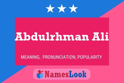 ملصق اسم Abdulrhman Ali